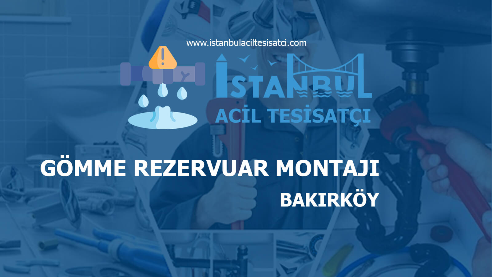 Bakırköy Gömme Rezervuar Montajı