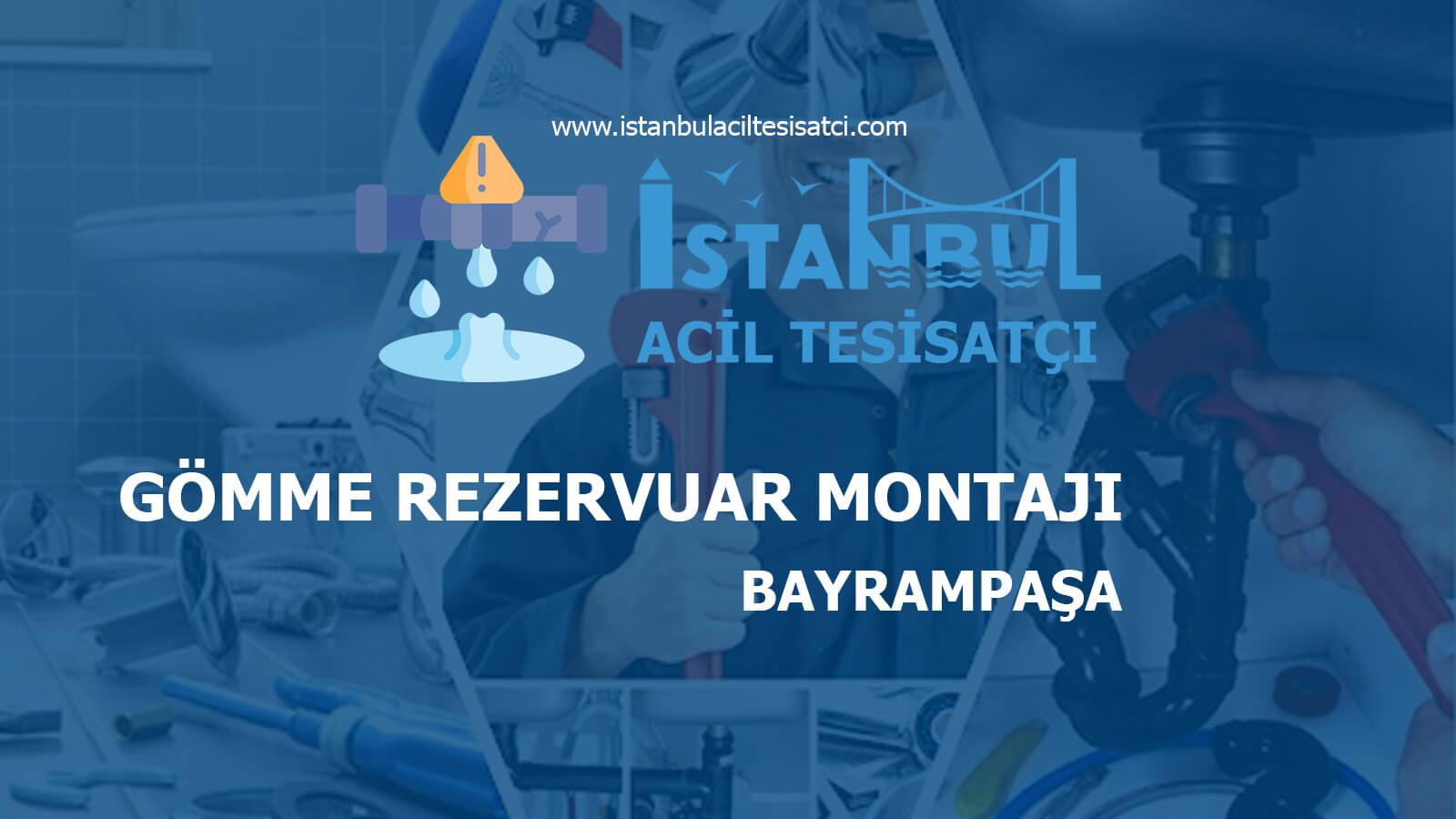 Bayrampaşa Gömme Rezervuar Montajı
