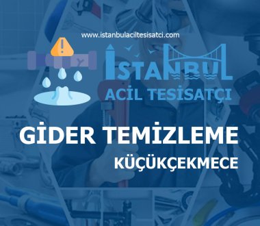 Küçükçekmece Gider Temizleme