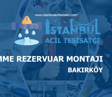 Bakırköy Gömme Rezervuar Montajı
