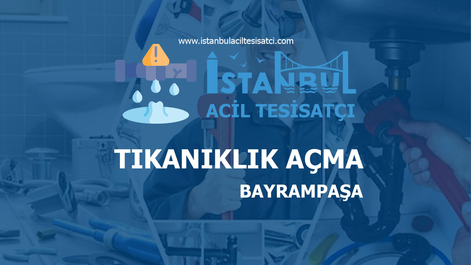 Bayrampaşa Tıkanıklık Açma